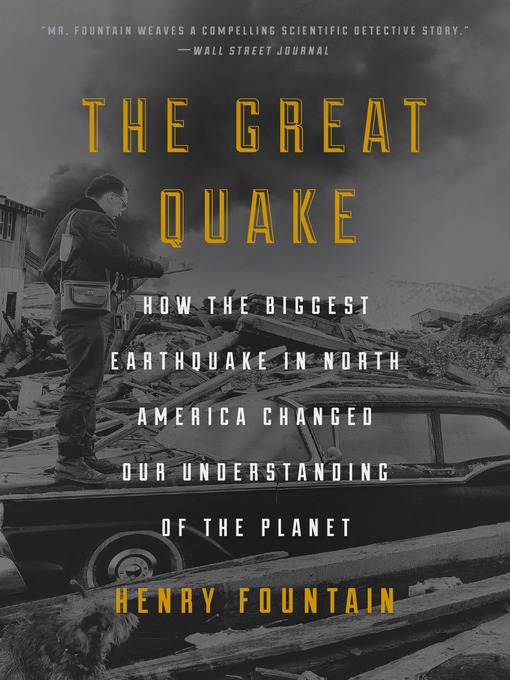 Title details for The Great Quake by Henry Fountain - Available
